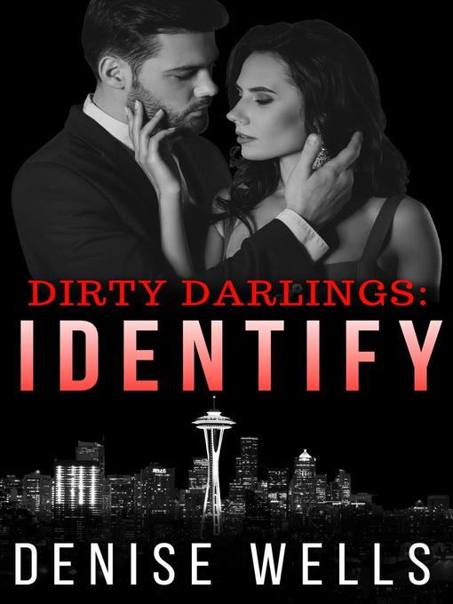 Title details for Identify by Denise Wells - Available